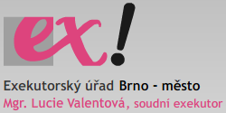 Exekutorský úřad Brno - město | Mgr. Lucie Valentová, soudní exekutor